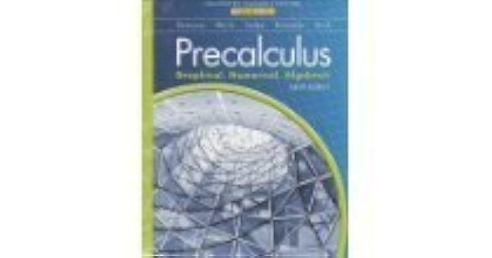 Precalculus graphical numerical algebraic 10th edition